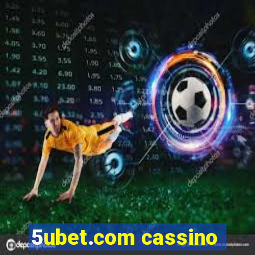 5ubet.com cassino